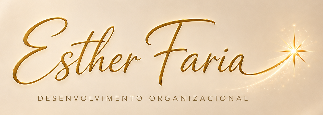 Esther Faria Desenvolvimento Organizacional